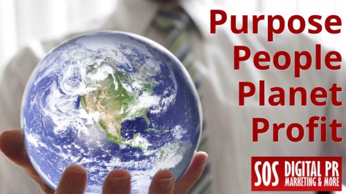 Purpose, People, Planet, Profit - SOS Digital PR