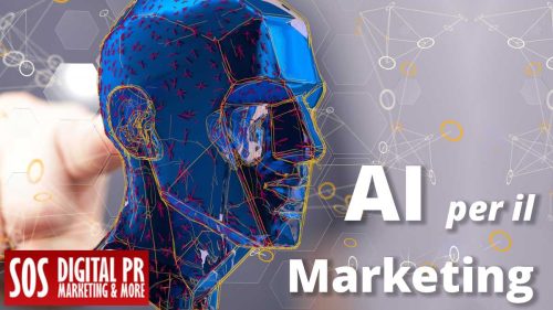 L'Intelligenza Artificiale nel Marketing Strategico - SOS Digital PR