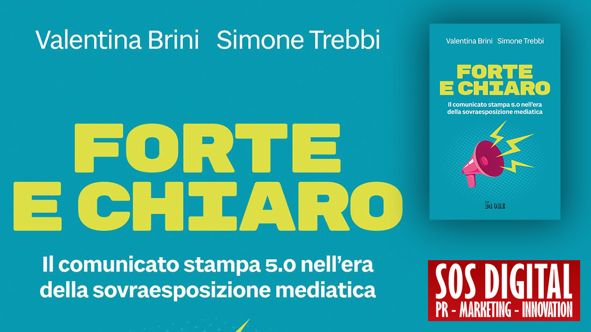 Il Comunicato Stampa 5.0: una riflessione sul libro di Valentina Brini e Simone Trebbi - SOS Digital PR