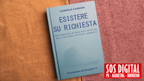 L'invisibilità digitale nell'era delle IA: quando esistere non basta più. "Esistere su richiesta" di Gabriele Carboni - SOS Digital PR