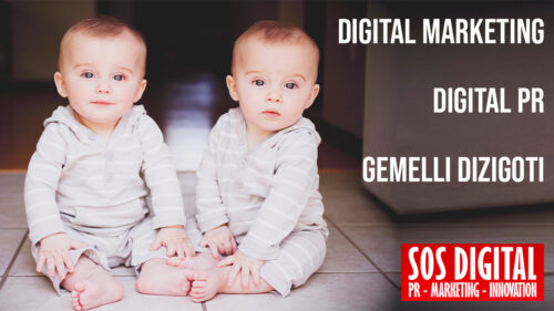 I gemelli dizigoti PR e Marketing nell’era del “Digital-First”